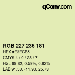 Color code: RGB 227 236 181 | qconv.com