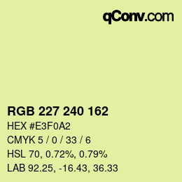 Color code: RGB 227 240 162 | qconv.com