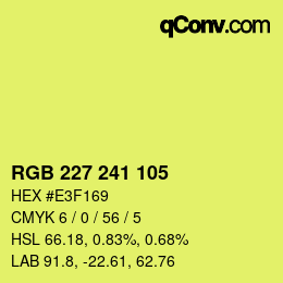 Color code: RGB 227 241 105 | qconv.com