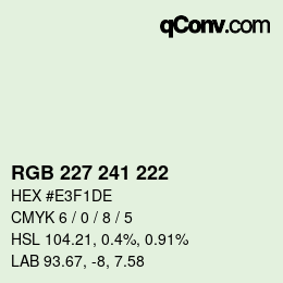 Color code: RGB 227 241 222 | qconv.com