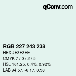 Color code: RGB 227 243 238 | qconv.com