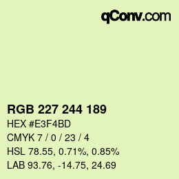 Color code: RGB 227 244 189 | qconv.com