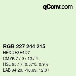 Color code: RGB 227 244 215 | qconv.com
