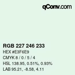 Color code: RGB 227 246 233 | qconv.com