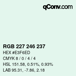 Color code: RGB 227 246 237 | qconv.com