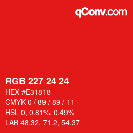 Color code: RGB 227 24 24 | qconv.com