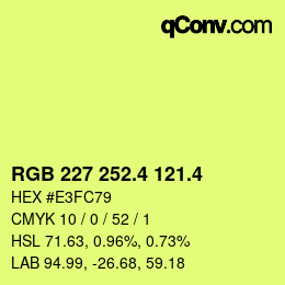 カラーコード: RGB 227 252.4 121.4 | qconv.com