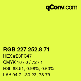 カラーコード: RGB 227 252.8 71 | qconv.com