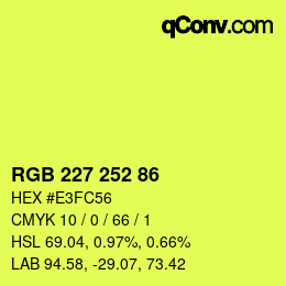 颜色代码: RGB 227 252 86 | qconv.com