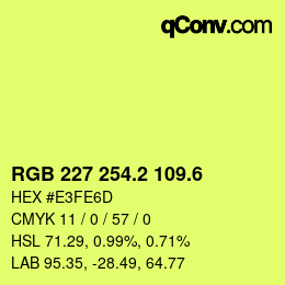 カラーコード: RGB 227 254.2 109.6 | qconv.com