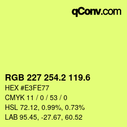 カラーコード: RGB 227 254.2 119.6 | qconv.com
