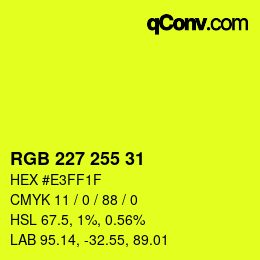 颜色代码: RGB 227 255 31 | qconv.com