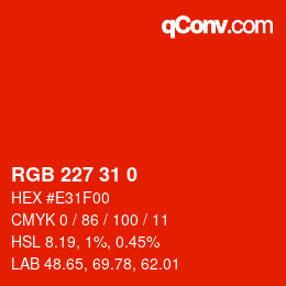 Color code: RGB 227 31 0 | qconv.com