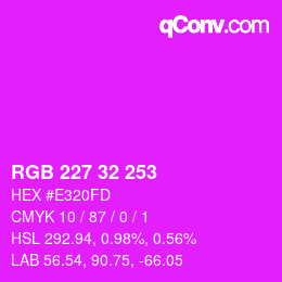 Color code: RGB 227 32 253 | qconv.com