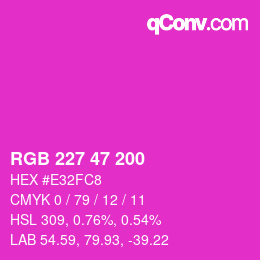 Color code: RGB 227 47 200 | qconv.com