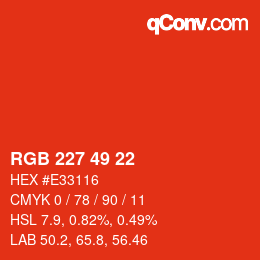 カラーコード: RGB 227 49 22 | qconv.com