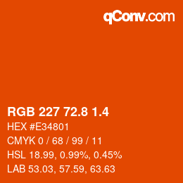 カラーコード: RGB 227 72.8 1.4 | qconv.com