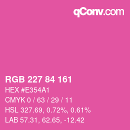 颜色代码: RGB 227 84 161 | qconv.com