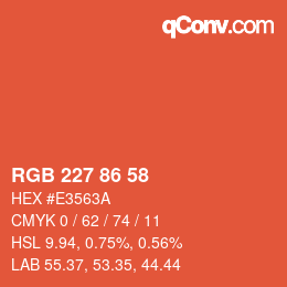 Color code: RGB 227 86 58 | qconv.com