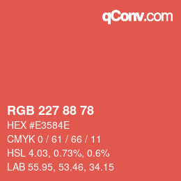 カラーコード: RGB 227 88 78 | qconv.com