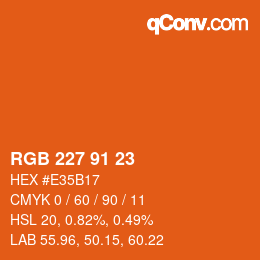 カラーコード: RGB 227 91 23 | qconv.com