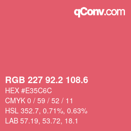 カラーコード: RGB 227 92.2 108.6 | qconv.com