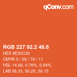 カラーコード: RGB 227 92.2 48.6 | qconv.com