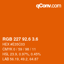カラーコード: RGB 227 92.6 3.6 | qconv.com