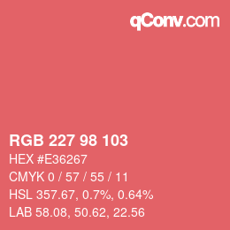 Color code: RGB 227 98 103 | qconv.com