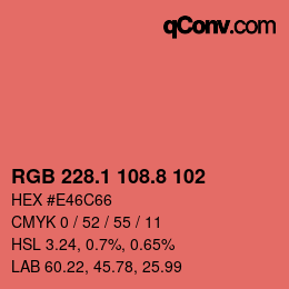 カラーコード: RGB 228.1 108.8 102 | qconv.com