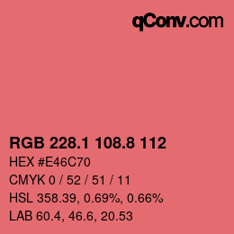 カラーコード: RGB 228.1 108.8 112 | qconv.com