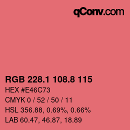 カラーコード: RGB 228.1 108.8 115 | qconv.com