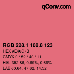カラーコード: RGB 228.1 108.8 123 | qconv.com