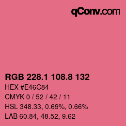 カラーコード: RGB 228.1 108.8 132 | qconv.com