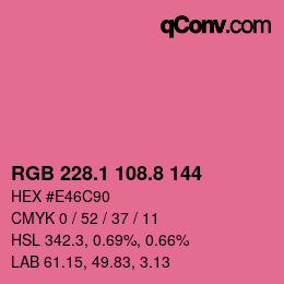 カラーコード: RGB 228.1 108.8 144 | qconv.com