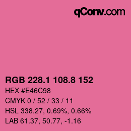 カラーコード: RGB 228.1 108.8 152 | qconv.com