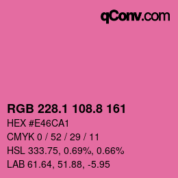 カラーコード: RGB 228.1 108.8 161 | qconv.com