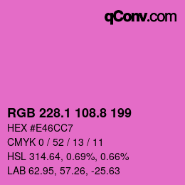 カラーコード: RGB 228.1 108.8 199 | qconv.com