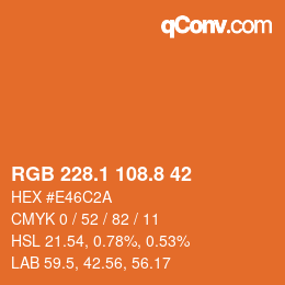 Color code: RGB 228.1 108.8 42 | qconv.com