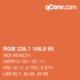 Color code: RGB 228.1 108.8 65 | qconv.com