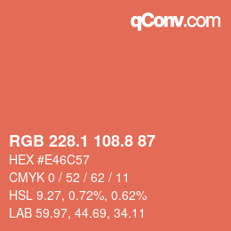 カラーコード: RGB 228.1 108.8 87 | qconv.com