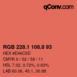 カラーコード: RGB 228.1 108.8 93 | qconv.com