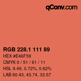 カラーコード: RGB 228.1 111 89 | qconv.com