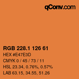 カラーコード: RGB 228.1 126 61 | qconv.com