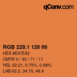 カラーコード: RGB 228.1 126 66 | qconv.com