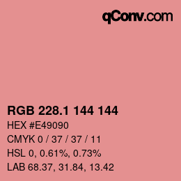 カラーコード: RGB 228.1 144 144 | qconv.com