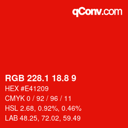 カラーコード: RGB 228.1 18.8 9 | qconv.com