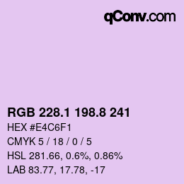 カラーコード: RGB 228.1 198.8 241 | qconv.com