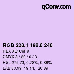 カラーコード: RGB 228.1 198.8 248 | qconv.com