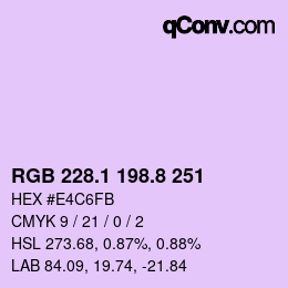 カラーコード: RGB 228.1 198.8 251 | qconv.com